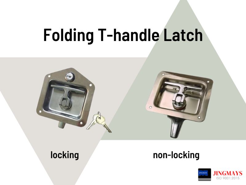 What are folding T-handle latches