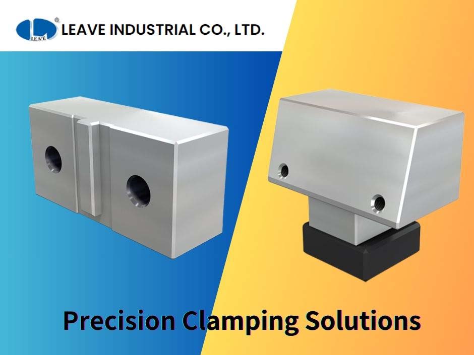 Enhancing Precision and Efficiency in Manufacturing with LEAVE Industrial’s Advanced Soft Jaws